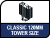 Classic 120mm Tower Size.
