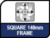 Square 140mm Frame